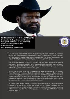 His Excellency Gen. Salva Kiir Mayardit President of the Republic of South Sudan Message of Condolence on the Sad loss of Her Majesty Queen Elizabeth II